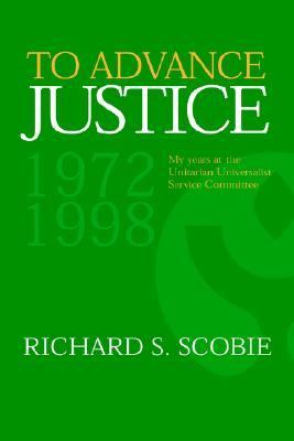 To Advance Justice  N/A 9781420851069 Front Cover