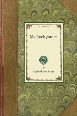 My Rock-Garden  N/A 9781429014069 Front Cover