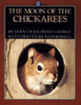 Moon of the Chickarees  N/A 9780060225070 Front Cover