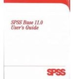 SPSS Base 11.0 for Windows User's Guide   2002 9780130755070 Front Cover