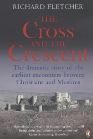 The Cross and the Crescent N/A 9780141012070 Front Cover