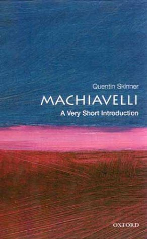 Machiavelli: a Very Short Introduction   2000 9780192854070 Front Cover