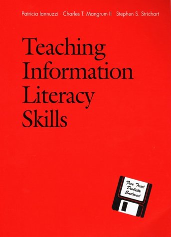Teaching Information Literacy Skills   1999 (Teachers Edition, Instructors Manual, etc.) 9780205280070 Front Cover