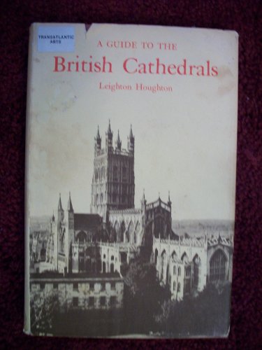 Guide to the British Cathedrals  1973 9780212970070 Front Cover