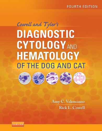 Cowell and Tyler's Diagnostic Cytology and Hematology of the Dog and Cat  4th 2014 9780323087070 Front Cover
