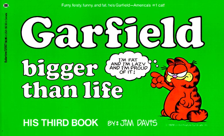 Garfield Bigger Than Life His Third Book N/A 9780345320070 Front Cover