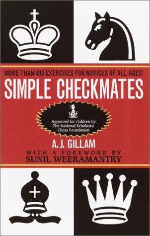 Simple Checkmates More Than 400 Exercises for Novices of All Ages! N/A 9780345403070 Front Cover