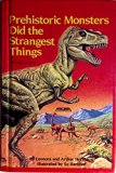 Prehistoric Monsters Did the Strangest Things  Abridged  9780394843070 Front Cover