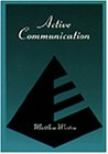 Active Communication  1st 1996 9780534340070 Front Cover