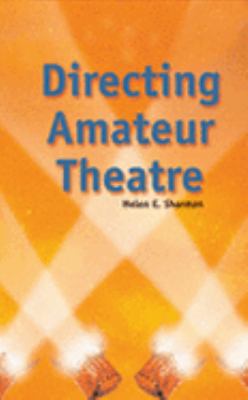Directing Amateur Theatre N/A 9780713668070 Front Cover
