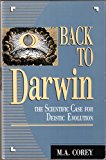 Back to Darwin The Scientific Case for Deistic Evolution N/A 9780819193070 Front Cover