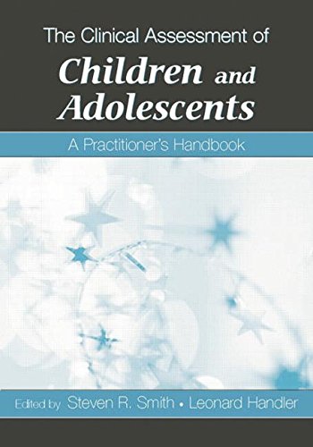 Clinical Assessment of Children and Adolescents A Practitioner's Handbook  2007 9781138873070 Front Cover