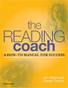 Reading Coach A How-to Manual for Success  2005 9781593184070 Front Cover