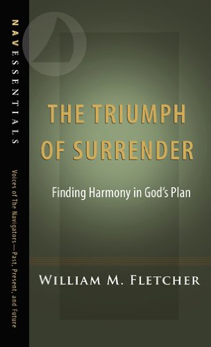 Triumph of Surrender Finding Harmony in God's Plan  2012 9781615219070 Front Cover