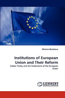 Institutions of European Union and Their Reform N/A 9783838364070 Front Cover