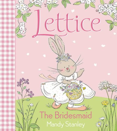 The Bridesmaid (Lettice) N/A 9780007184071 Front Cover