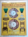 How to Restore and Repair Practically Everything N/A 9780070326071 Front Cover