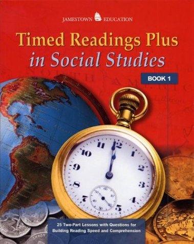 Timed Readings Plus Social Studies Book 9 25 Two-Part Lessons with Questions for Building Reading Speed and Comprehension  2004 9780078458071 Front Cover