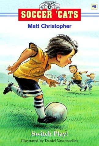 Soccer 'Cats: Switch Play!  9th 9780316738071 Front Cover