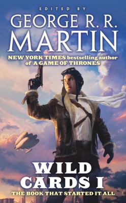 Wild Cards I Expanded Edition  2012 9780765365071 Front Cover