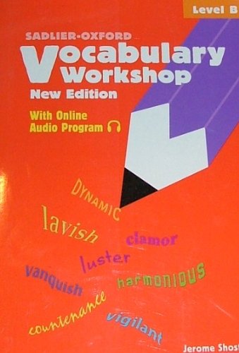 Vocabulary Workshop 2005 : Level B 1st 2005 9780821571071 Front Cover