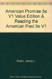 American Promise 5e V1 Value Edition and Reading the American Past 5e V1  5th 2013 9781457627071 Front Cover