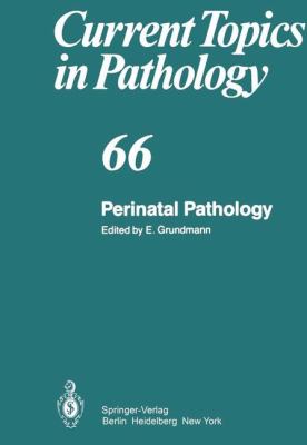 Perinatal Pathology   1979 9783642672071 Front Cover