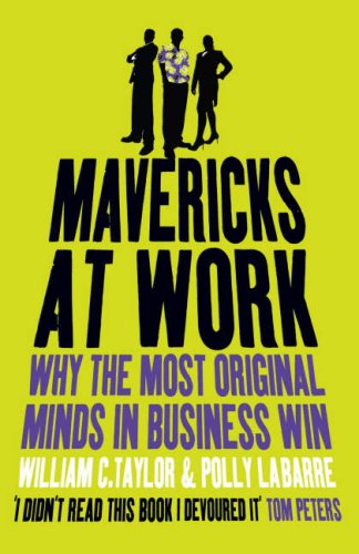 Mavericks at Work  2008 9780007244072 Front Cover