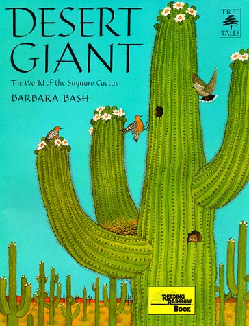 Desert Giant The World of the Saguaro Cactus N/A 9780316083072 Front Cover