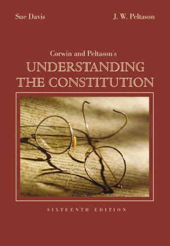 Understanding the Constitution  16th 2004 (Revised) 9780534614072 Front Cover