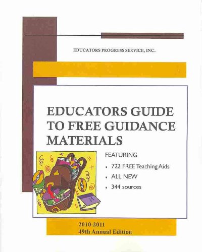 Educators Guide to Free Guidance Materials 2010-2011:  2010 9780877085072 Front Cover