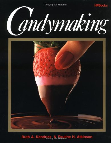 Candymaking  1987 9780895863072 Front Cover