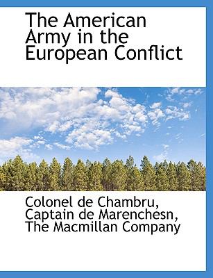 American Army in the European Conflict N/A 9781140382072 Front Cover