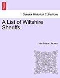 List of Wiltshire Sheriffs  N/A 9781241346072 Front Cover