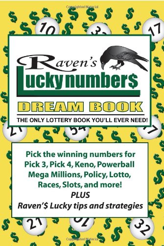 Raven's Lucky Numbers Dream Book The Only Lottery Book You'll Ever Need N/A 9781442150072 Front Cover