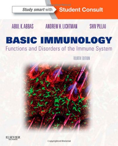 Basic Immunology Functions and Disorders of the Immune System with STUDENT CONSULT Online Access 4th 2014 9781455707072 Front Cover