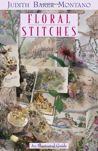 Floral Stitches An Illustrated Guide  2000 9781571201072 Front Cover