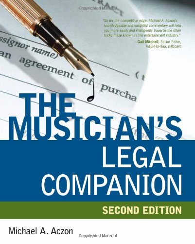 Musician's Legal Companion  2nd 2008 9781598635072 Front Cover