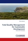 Total Quality Management for Sustainable Development N/A 9783838315072 Front Cover