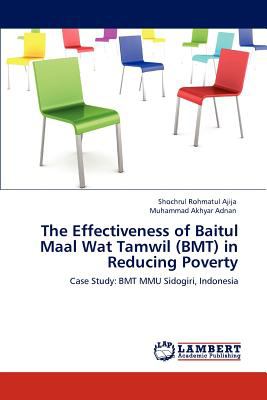Effectiveness of Baitul Maal Wat Tamwil in Reducing Poverty   2012 9783848442072 Front Cover