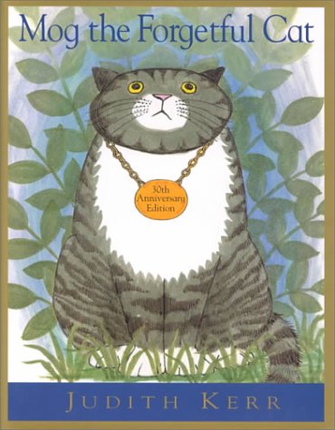 Mog the Forgetful Cat  30th 1970 9780001955073 Front Cover