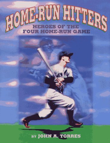 Home-Run Hitters Heros of the Four Home-Run Game  1995 9780027894073 Front Cover