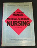Lippincott Manual of Medical Surgical Nursing  1982 9780063182073 Front Cover