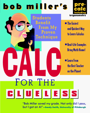 Bob Miller's Calc for the Clueless: Precalc  2nd 1998 (Student Manual, Study Guide, etc.) 9780070434073 Front Cover