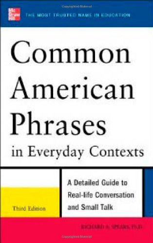 Common American Phrases in Everyday Contexts, 3rd Edition  3rd 2012 9780071776073 Front Cover
