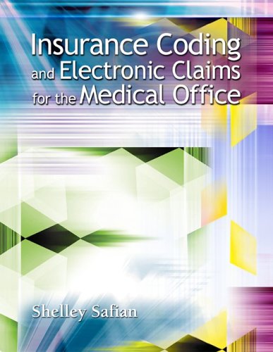 Insurance Coding and Electronic Claims for the Medical Office   2006 (Student Manual, Study Guide, etc.) 9780073053073 Front Cover