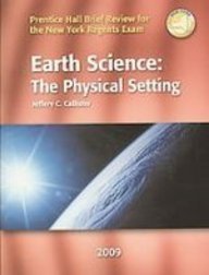Brief Review Earth Science, The Physical Setting NY Edition: Review Book  2009 9780133612073 Front Cover