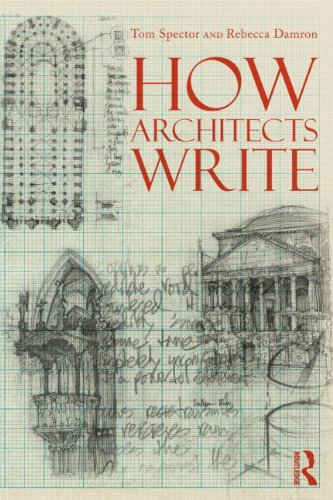 How Architects Write   2012 9780415891073 Front Cover