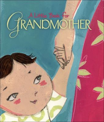 Little Book for Grandmother   2007 9780740764073 Front Cover