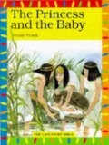 Princess and the Baby  2nd 1999 (Revised) 9780745941073 Front Cover